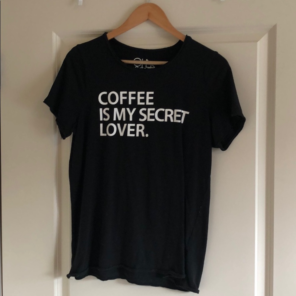 Coffe Is My Secret Lover black tshirt